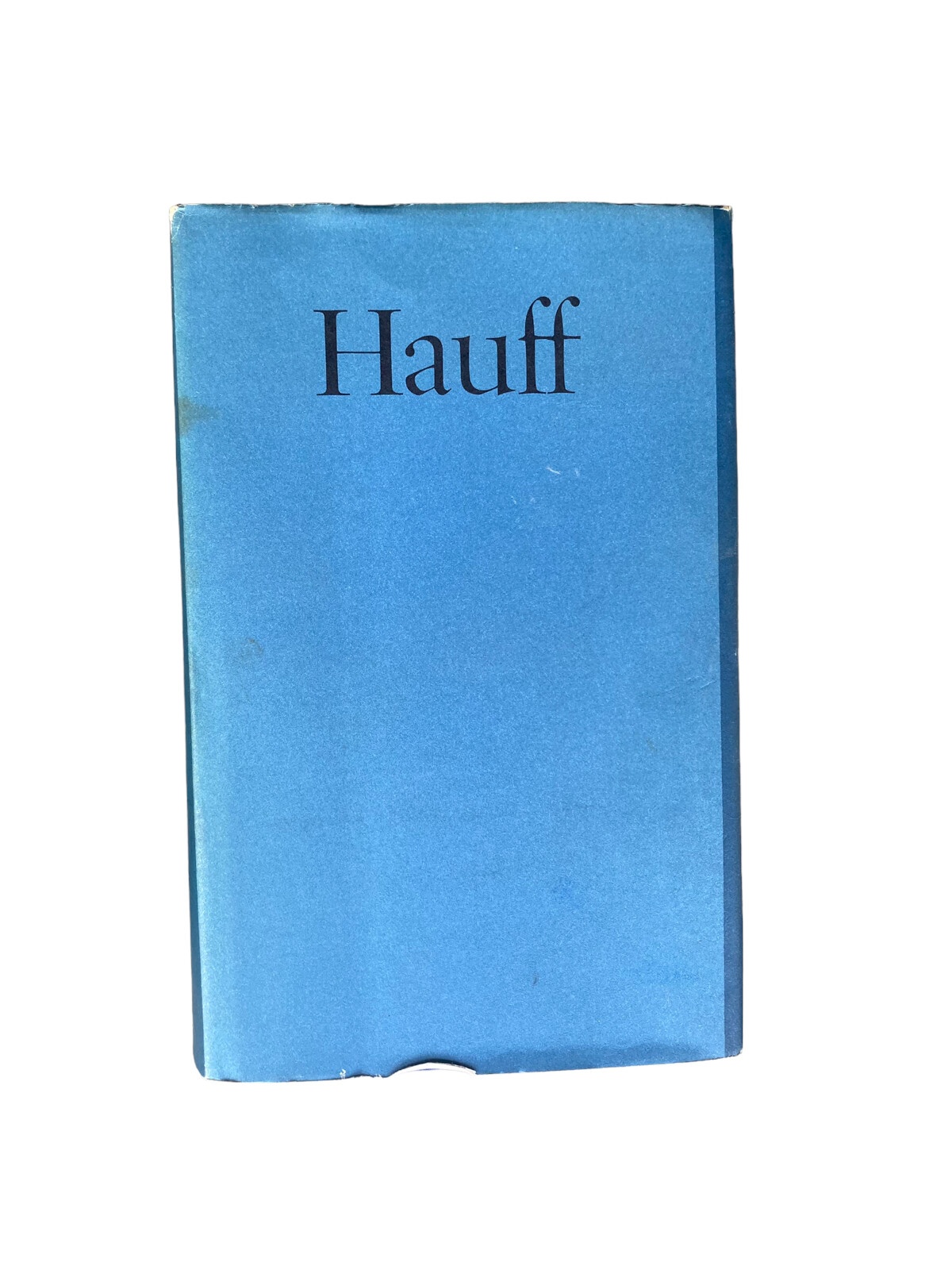 4432 Wilhelm Hauff WILHELM HAUFF. WERKE IN EINEM BAND. TEXTRED. UND ANMERKUNGEN