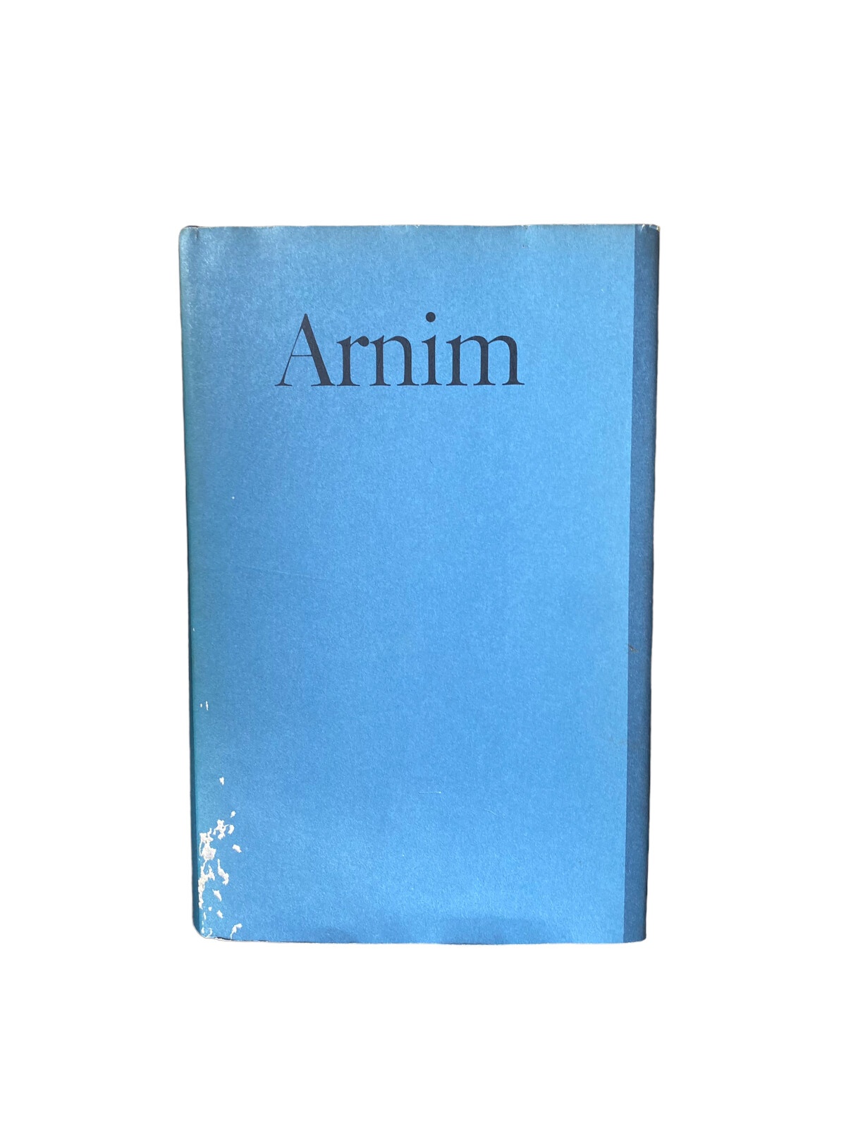 4434 Achim von Arnim ACHIM VON ARNIM - NOVELLEN UND ERZÄHLUNGEN IN EINEM BAND -