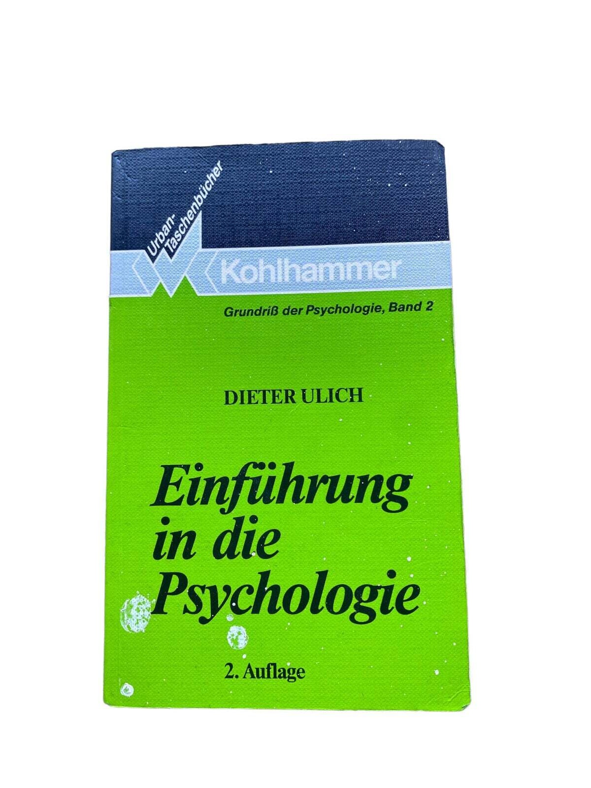 Dieter Ulich EINFÜHRUNG IN DIE PSYCHOLOGIE 1993 +Abb