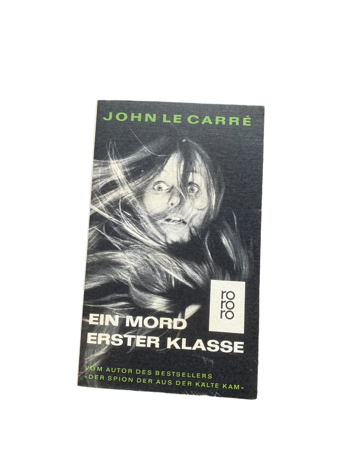 John Le Carré EIN MORD ERSTER KLASSE Roman Rowohlt +Abb