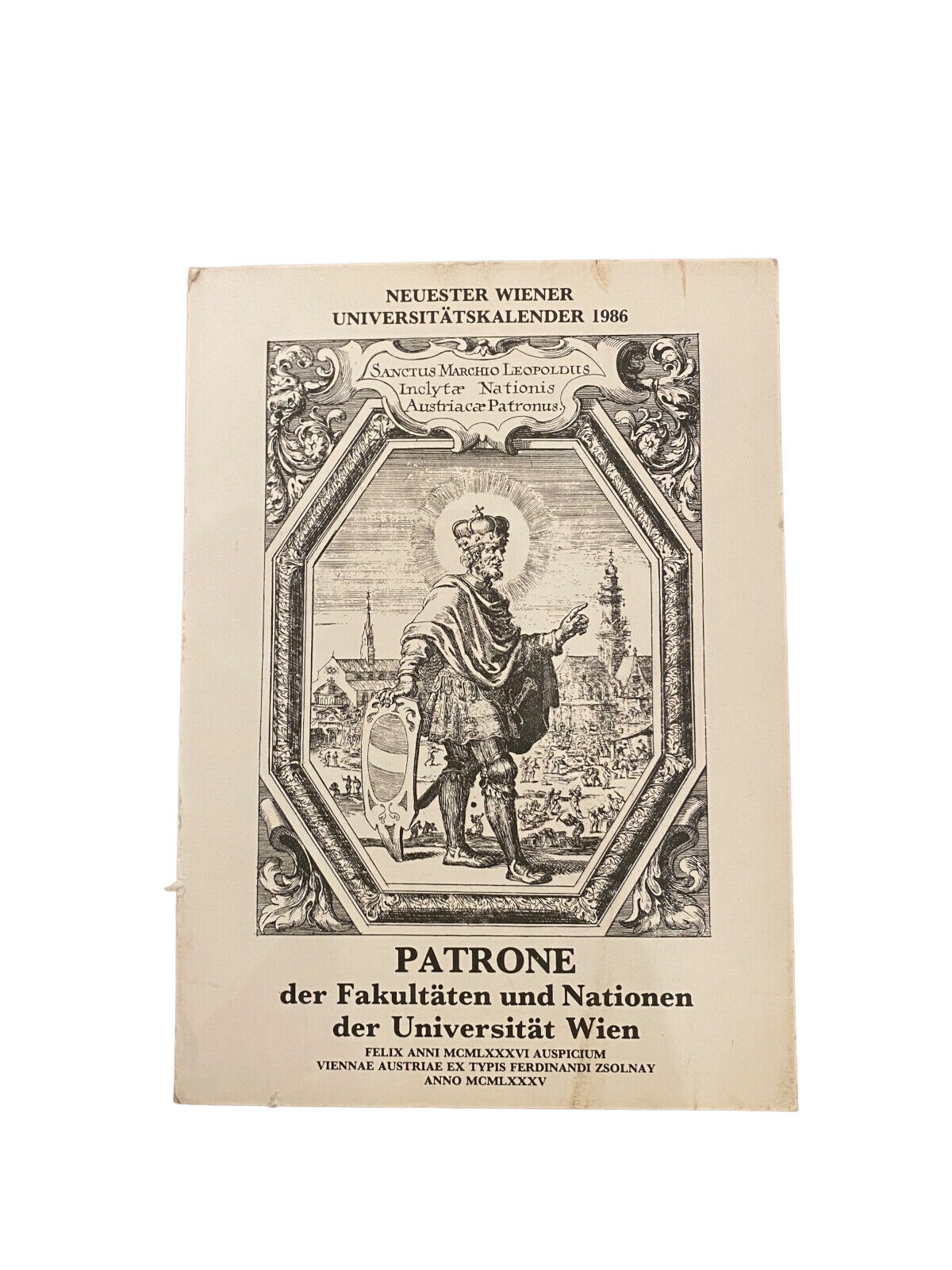 3742 NEUESTER WR. UNIVERSITÄTSKALENDER 1986 PATRONE D. FAKULTÄTEN U. NATIONEN.