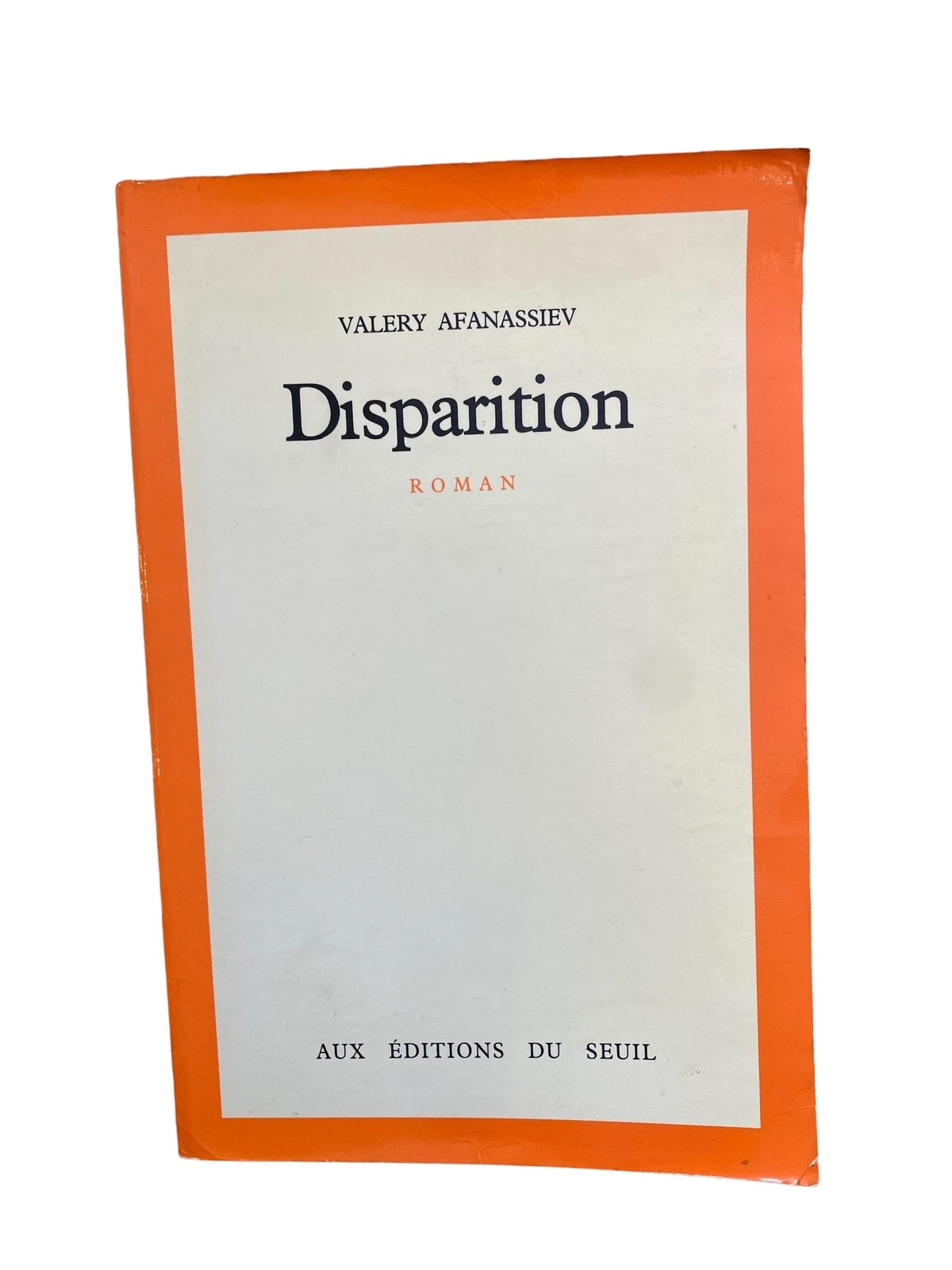 2401 Valery Afanassiev DISPARITION ROMAN +Abb Seuil Verlag
