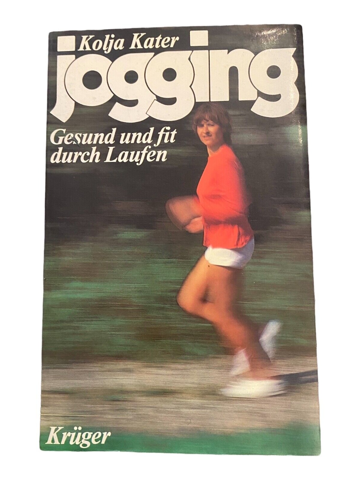 2499 Kolja Kater JOGGING. GESUND UND FIT DURCH LAUFEN. +Abb