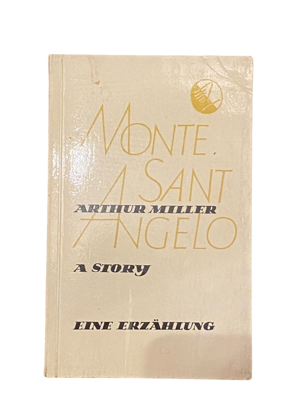 2938 Arthur Miller MONTE SANT ANGELO ZWEISPRACHIG ERZÄHLUNG