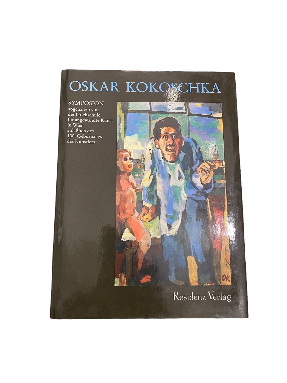 2991 Oswald Oberhuber (et al.) OSKAR KOKOSCHKA - SYMPOSION HC +Abb