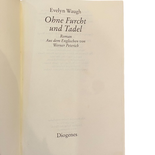 3193 Evelyn Waugh OHNE FURCHT UND TADEL ROMAN HC DIOGENES