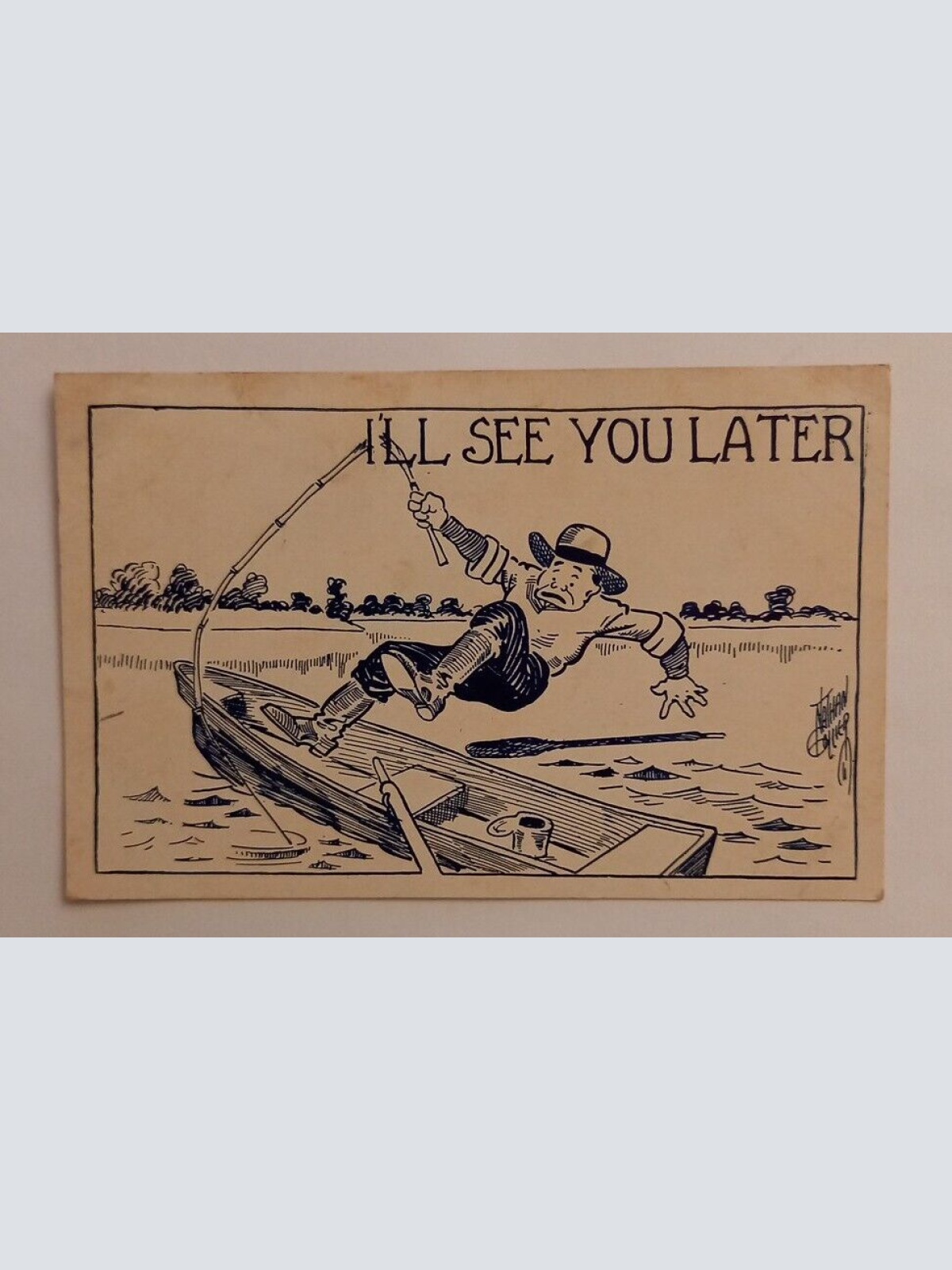 I'll see You later Fischer der ins Wasser fällt 600599A gr D