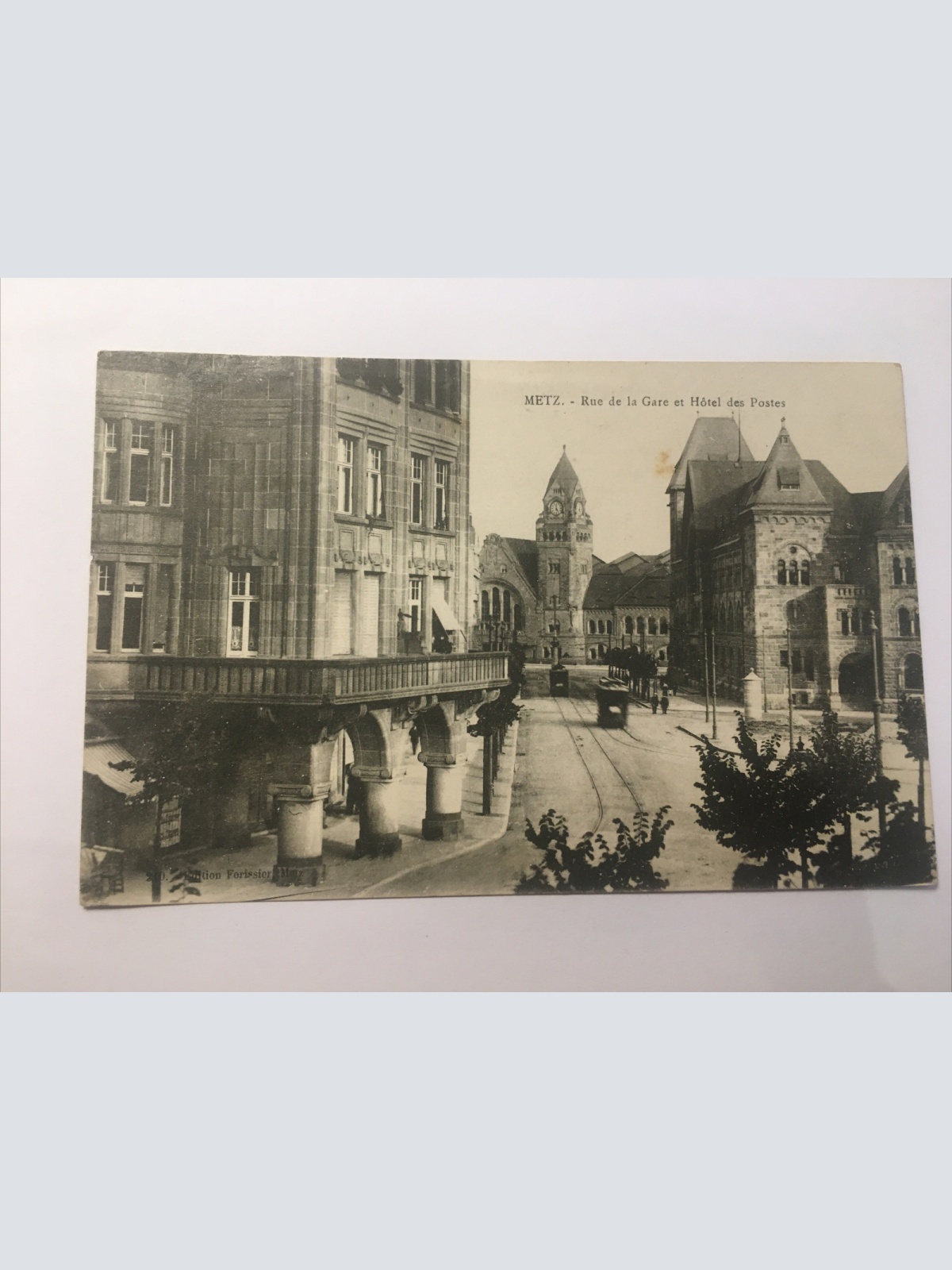 Metz. - Rue de la Gare et Hôtel des Postes. 529.