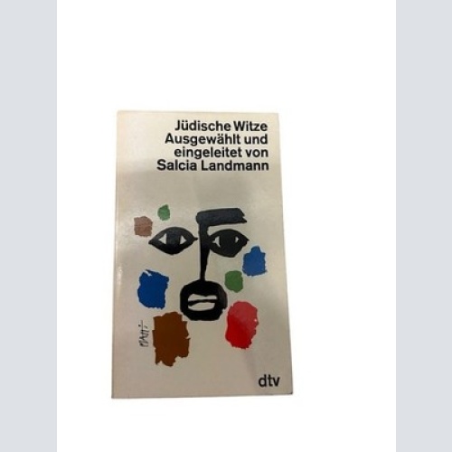 Jüdische Witze. ausgew. und eingeleitet von Salcia Landmann Landmann, Salcia: