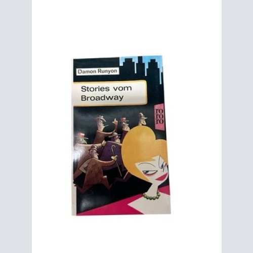 Stories vom Broadway. Runyon, Damon: