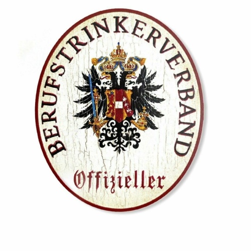 KuK Nostalgie Holzschild offizieller Berufstrinkerverband (Größe: 19x23)