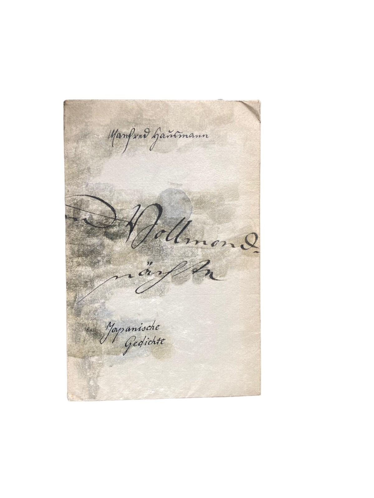 4376 LIEBE, TOD UND VOLLMONDNÄCHTE. JAPANISCHE GEDICHTE. ÜBERTRAGEN VON MANFRE