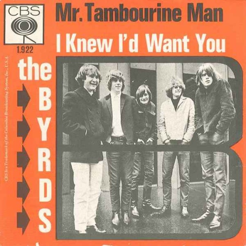 The Byrds - Mr. Tambourine Man / I Knew I'd Want You (7", Single)
