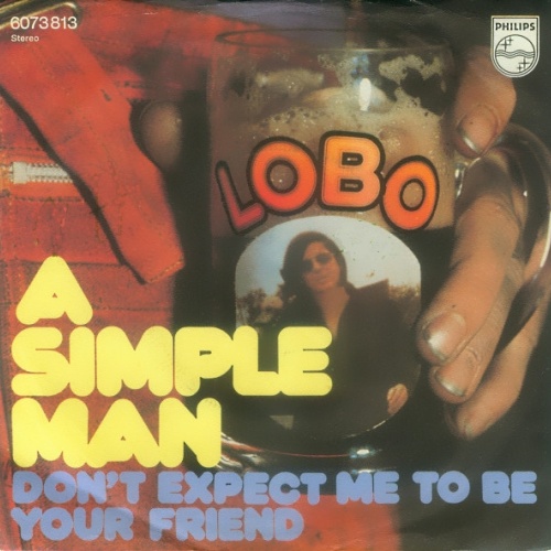 Lobo (3) - A Simple Man (7", Single, Blu)