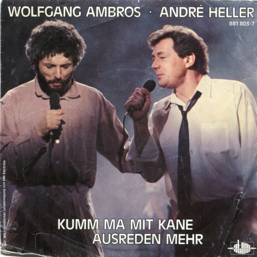 Wolfgang Ambros / André Heller - Kumm Ma Mit Kane Ausreden Mehr (7", S/Sided,...