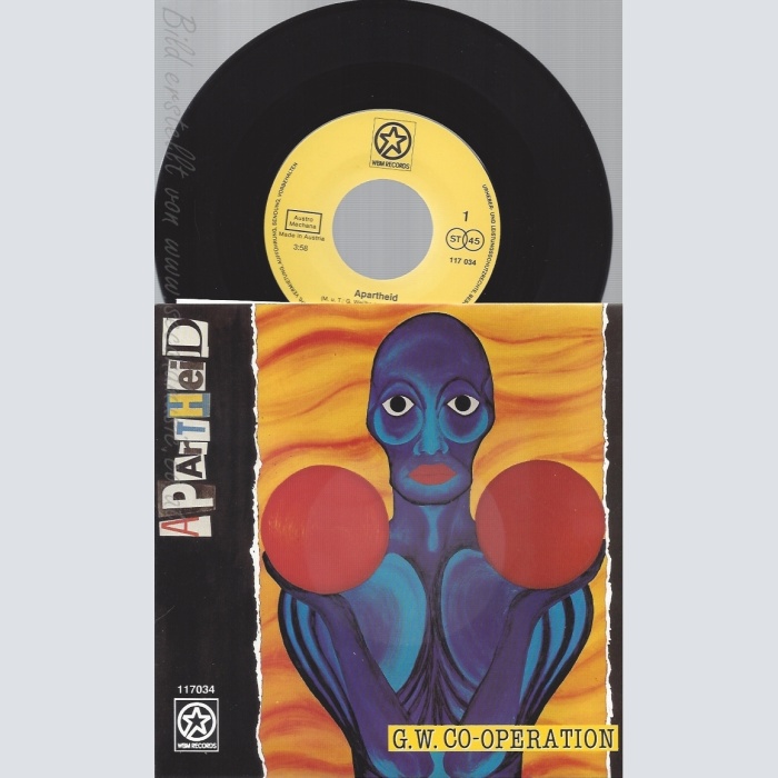 7" APARTHEID -- G W  CO OPEREATION