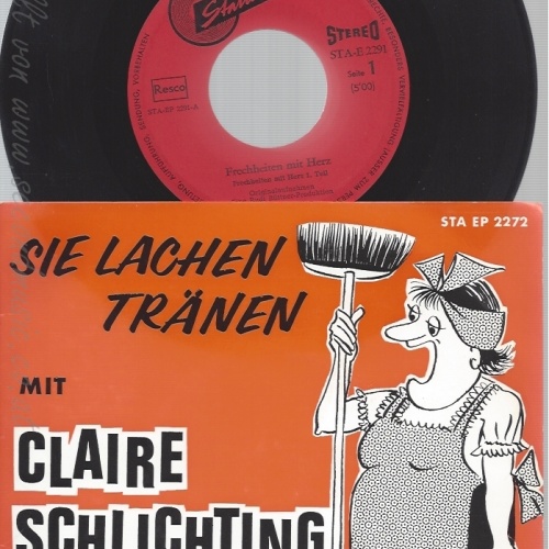 7" CLAIRE SCHLICHTING-- SIE LACHEN TRÄNEN