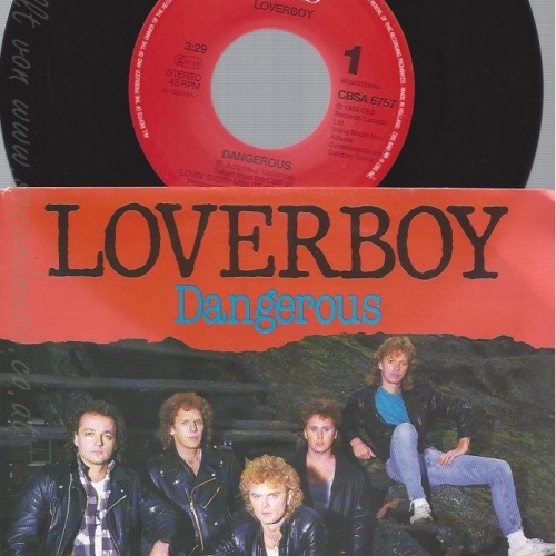 7" LOVERBOY-- DANGEROUS