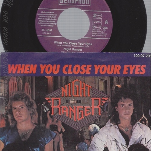 7" NIGHT RANGER -- WHEN YOU CLOSE YOUR EYES