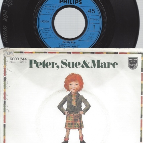 7" PETER SUE MARC-- SCOTTY BOY