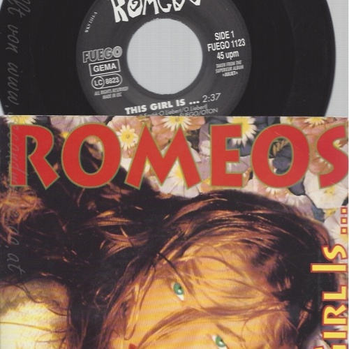7" ROMEOS-- THIS GIRL IS