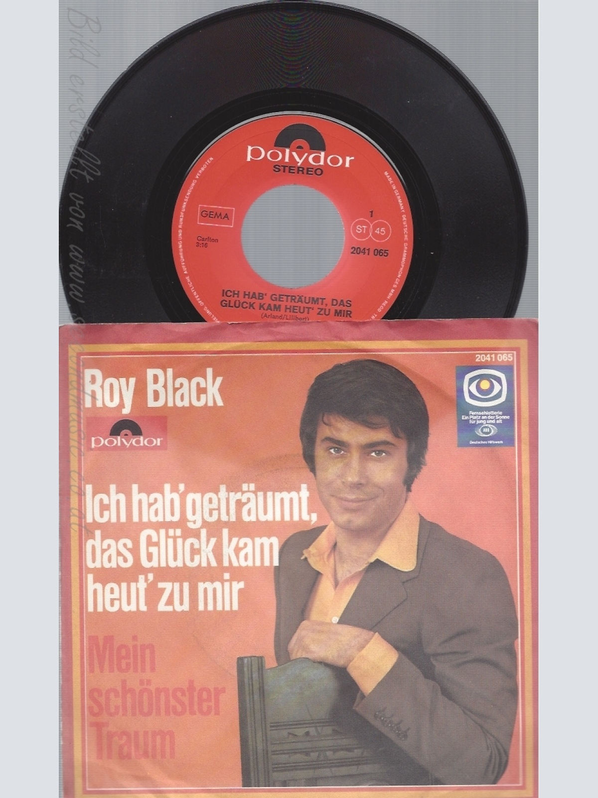 7" ROY BLACK -- ICH HAB GETRÄUMT DAS GLÜCK KAM HEUT ZU