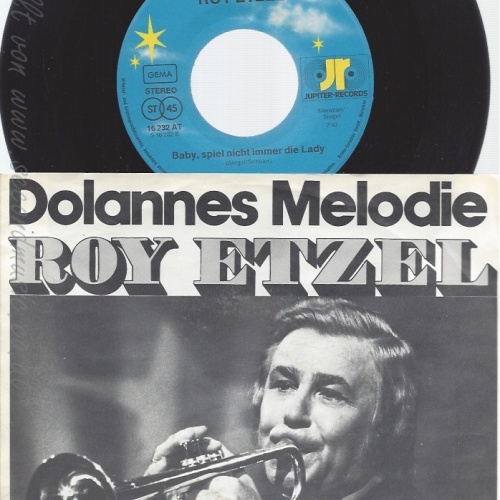 7" ROY ETZEL-- DOLANNES MELODIE