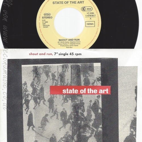 7" STATE OF THE ART-- SHOUT AND RUN