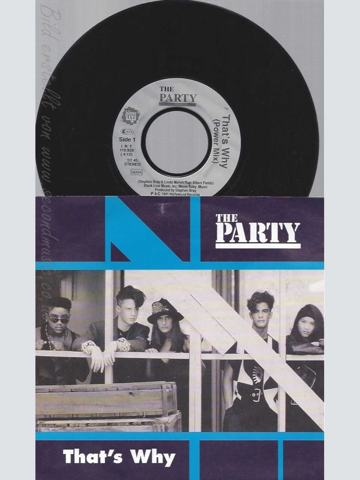7" THE PARTY-- THATA WHY