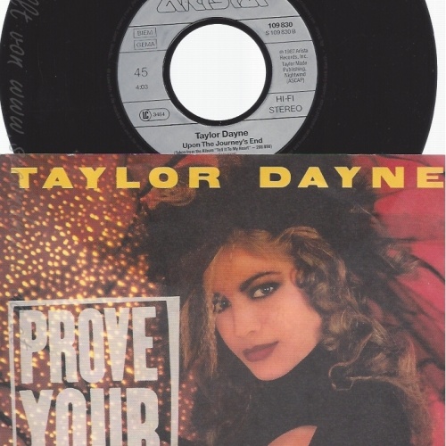 7" TAYLOR DAYNE -- PROVE YOUR LOVE