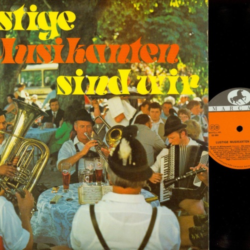 LP--LUSTIGE MUSIKANTEN SIND WIR