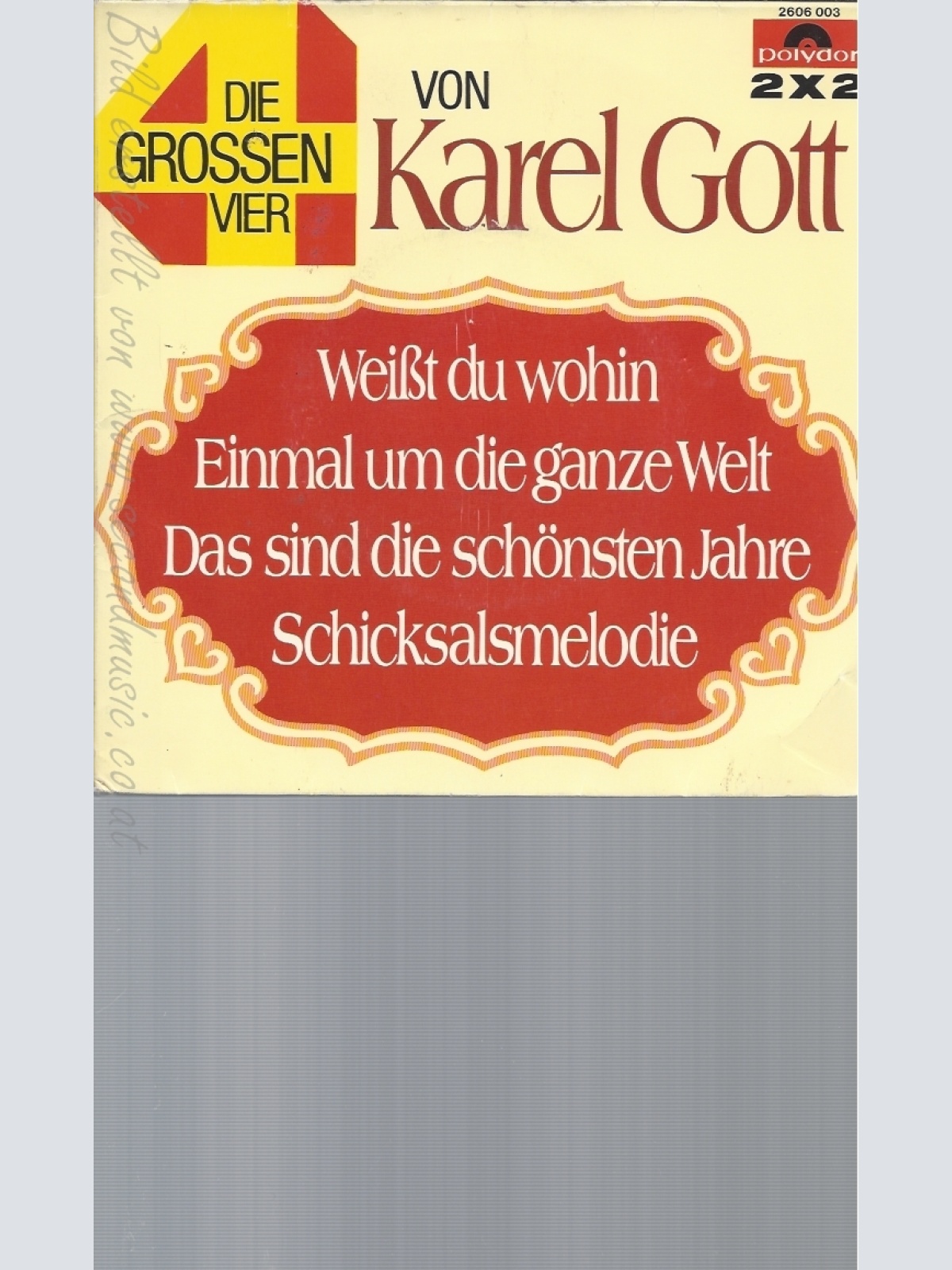 2 X 7" KAREL GOTT--DIE GROSSEN VIER