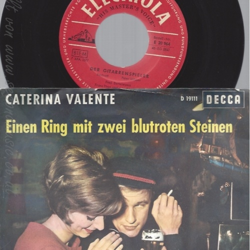 7" CATERINA VALENTE --EINEN RING MIT ZWEI BLUTROTEN STE
