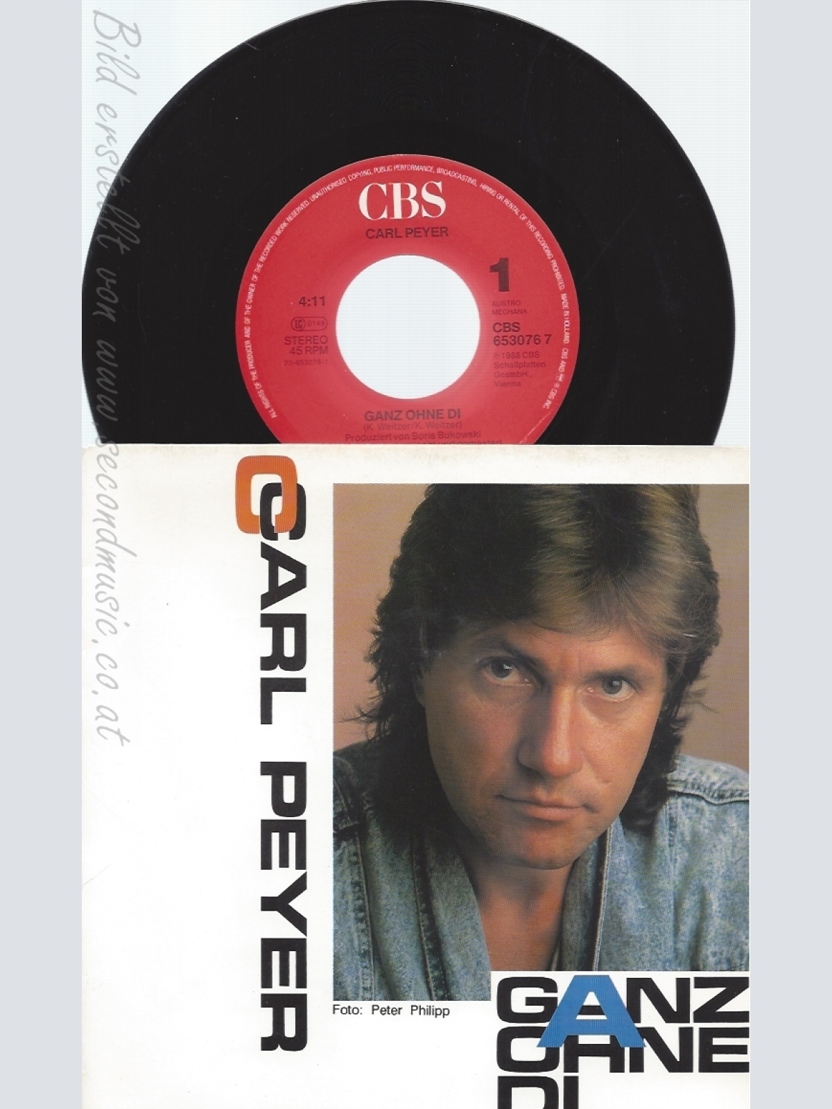 7" CARL PEYER-- GANZ OHNE DI