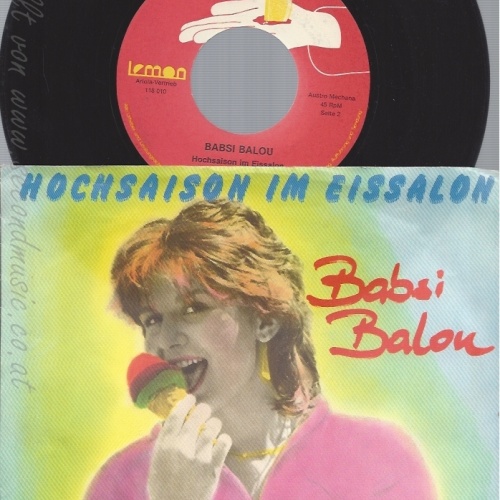 7" BABSI BALON--HOCHSAISON IM EISSALON