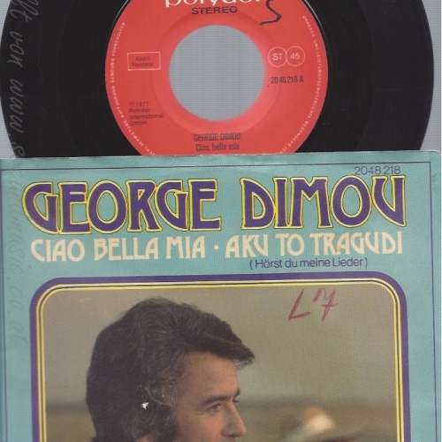 7" GEORGE DIMOU--CIAU BELLA MIA