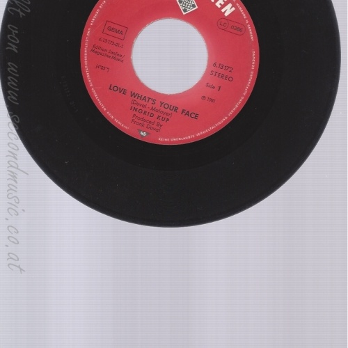 7" INGRID KUP -- LOVE WHATS YOUR FACE