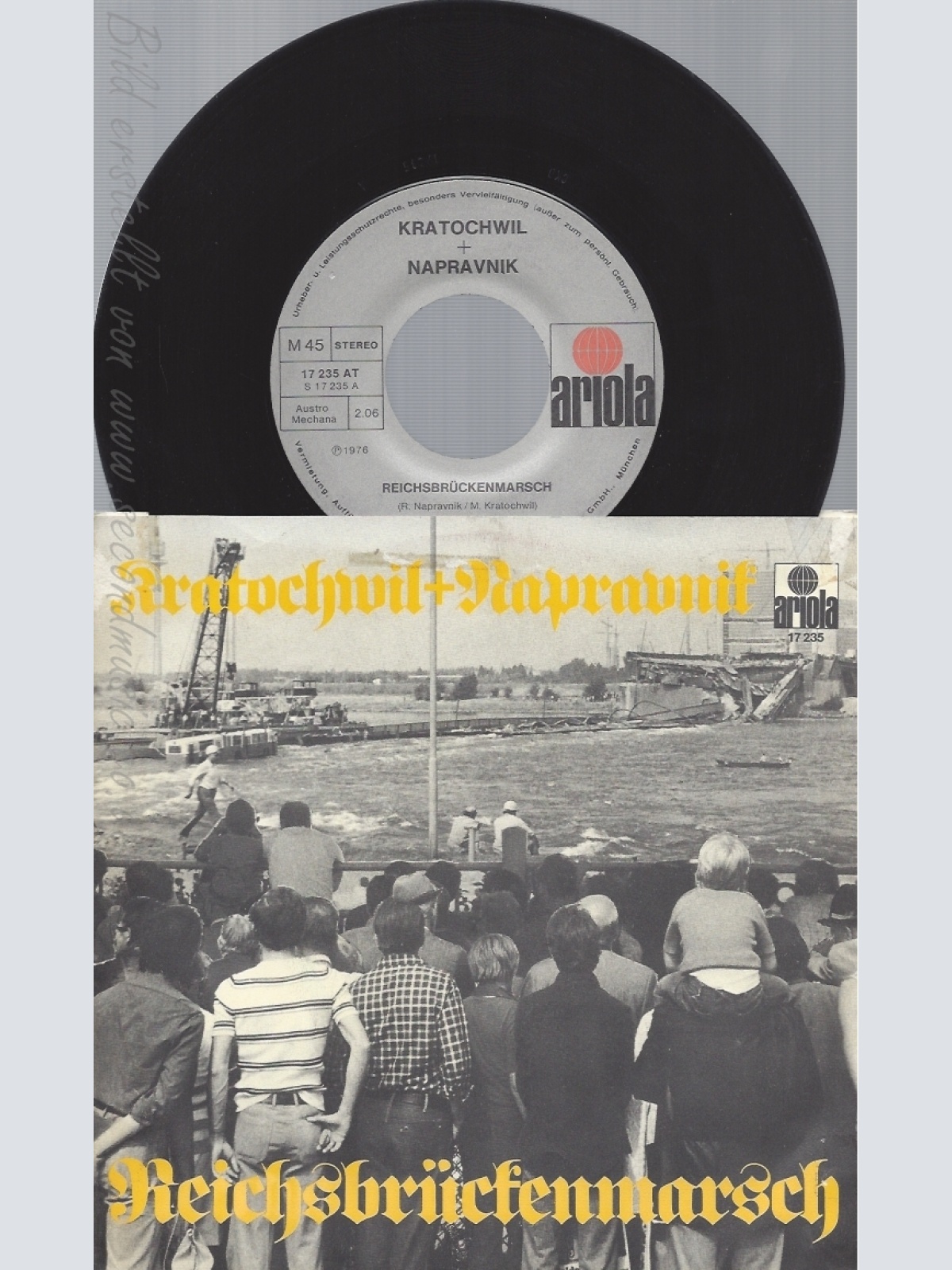 7" KRATOCHWIL & NAPRAVNIK -- REICHSBRÜCKENMARSCH