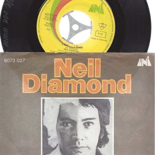 7" NEIL DIAMOND --I AM  I SAID