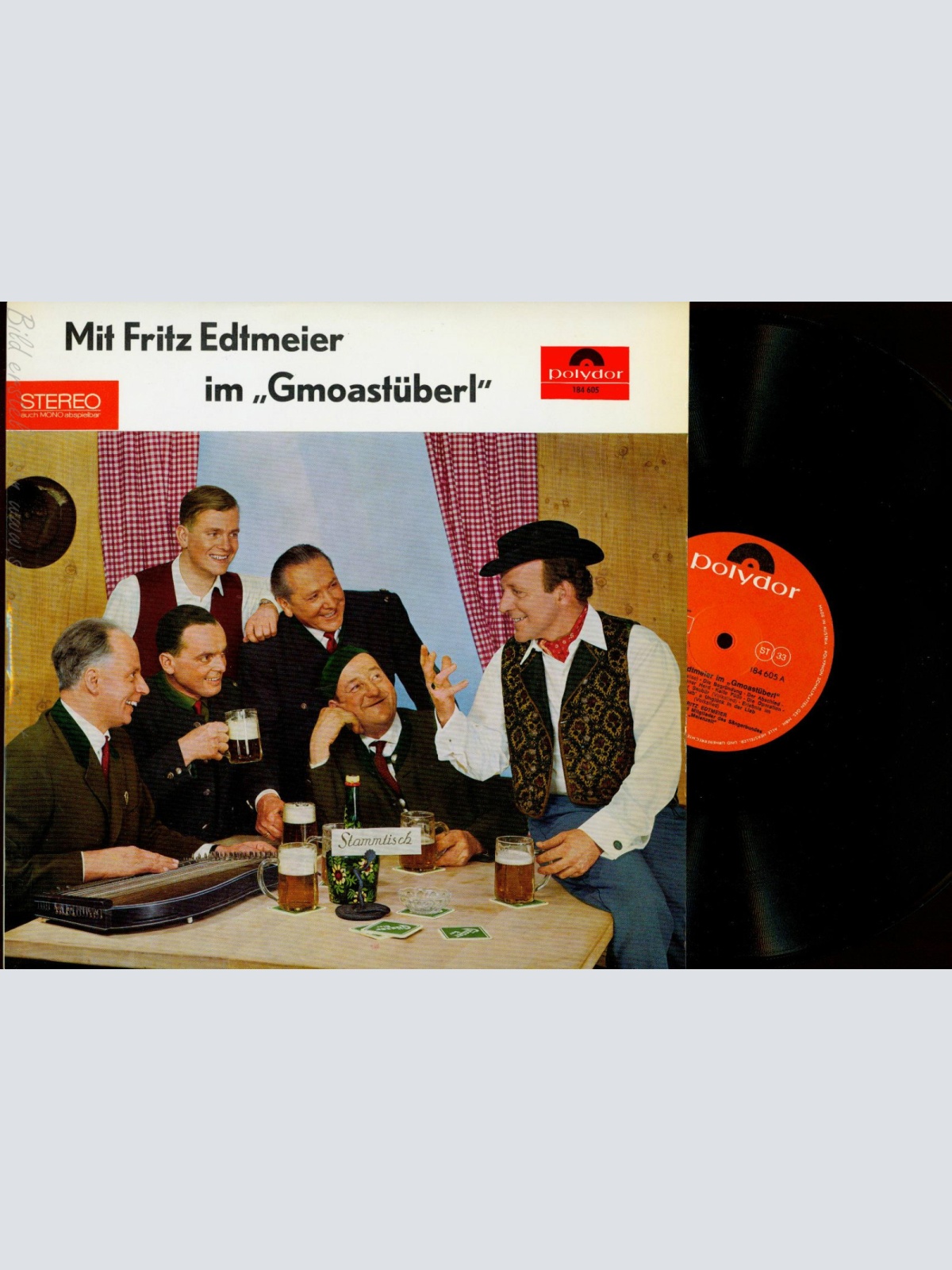 LP-- MIT FRITZ EDTMEIER IM GMOASTÜBERL