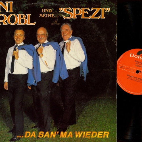 LP--TONI STROBL -- DA SAN MA WIEDER-MIT AUTOGRAMM
