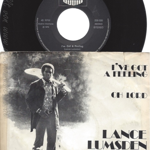 7" LANCE LUMSDEN--I VE GOT A FEELING-ERSTE SINGLE !!!!