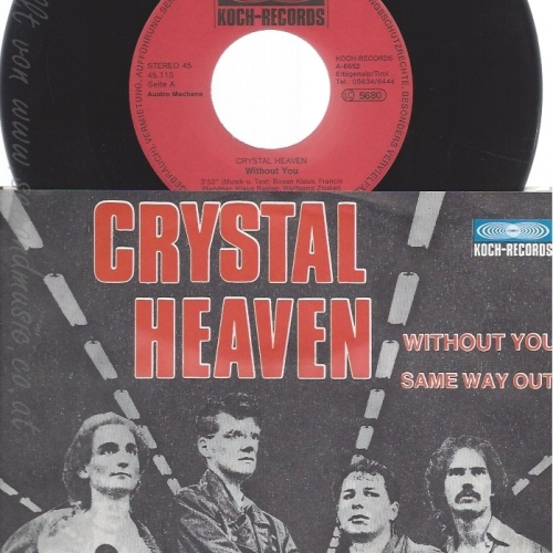 7" CRYSTAL HEAVEN--WITHOUT YOU