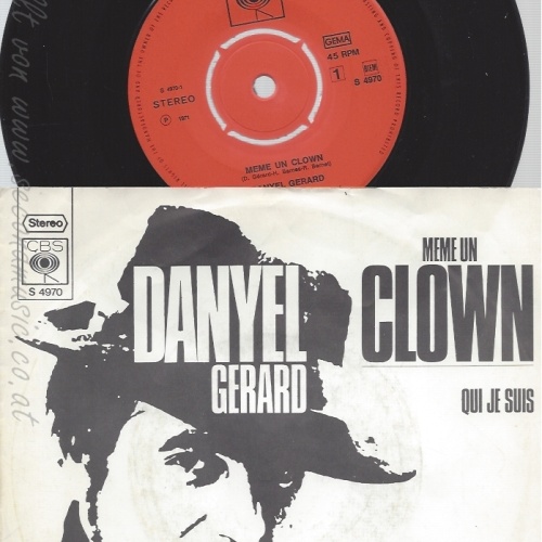 7" DANYEL GERARD --MEME UN CLOWN --