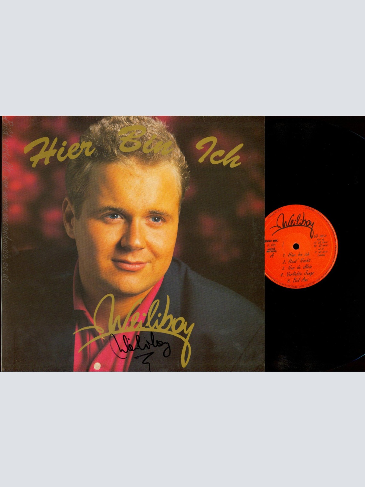 LP--WEILIBOY--HIER BIN ICH --MIT AUTOGRAMM