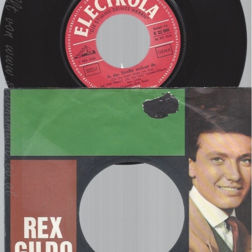 7"REX GILDO--IN DER STRASSE WOHNST DU