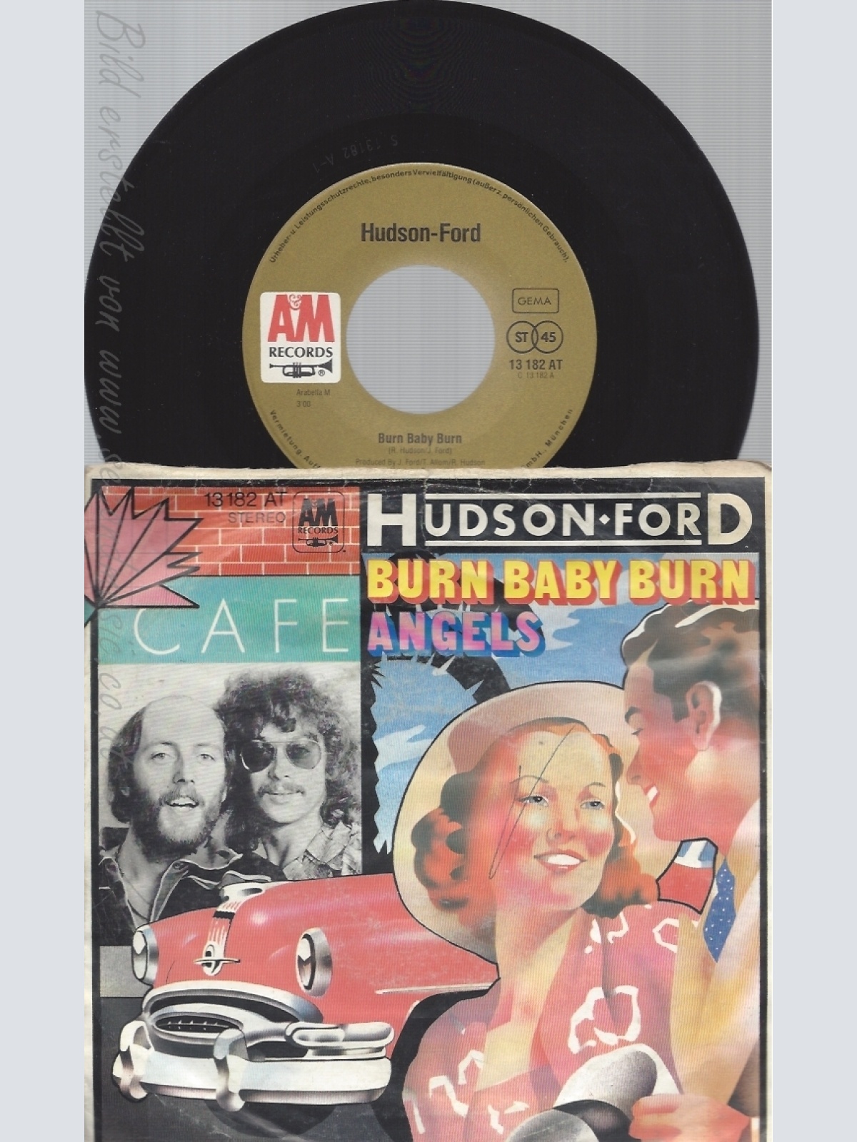 7"HUDSON FORD--BURN BABY BURN