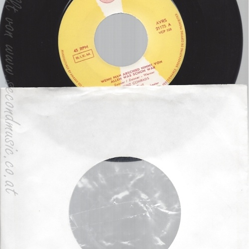 7"HEINZ CONRADS--WENN MAN ABSCHIED NIMMT VON ALLEM WAS SCHON WAR