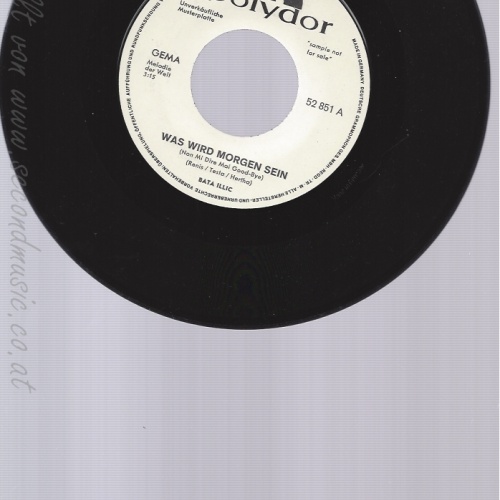 7"BATA ILLIC--WAS WIRD MORGEN SEIN--PROMO