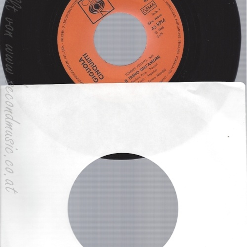 7"GIGLIOLA CINQUETTI--IL TRENO DELL'AMORE